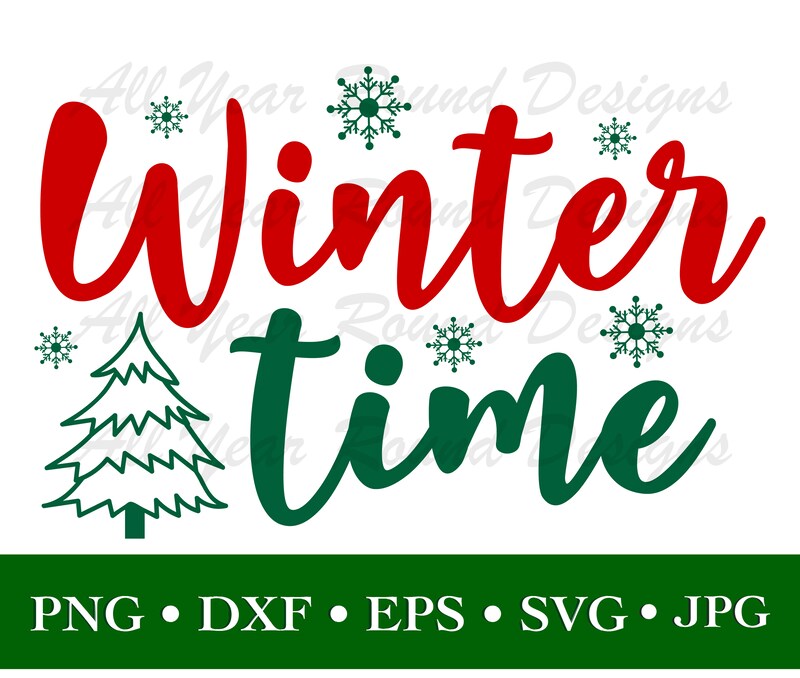 Christmas Decor SVG PNG DXF EPS JPG Digital File Download, Winter Time Design For Cricut, Silhouette, Sublimation